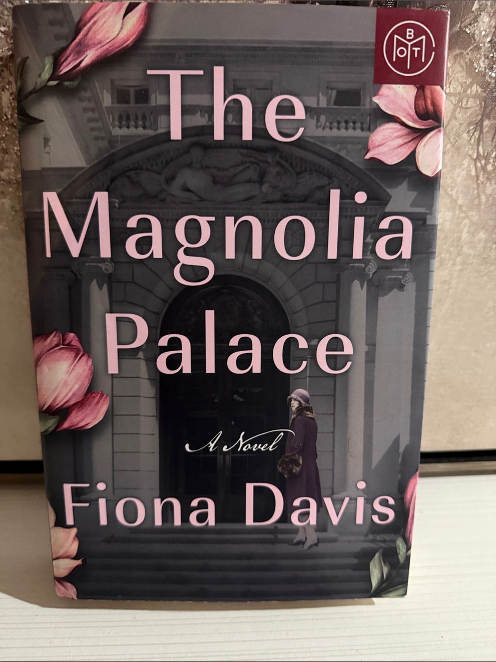 The Magnolia Palace by Fiona Davis